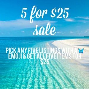Five for $25! Any item with a 🦋 emoji